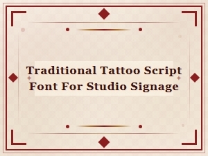 Traditional Tattoo Script Font for Studio Signage | Classic Lettering Designs